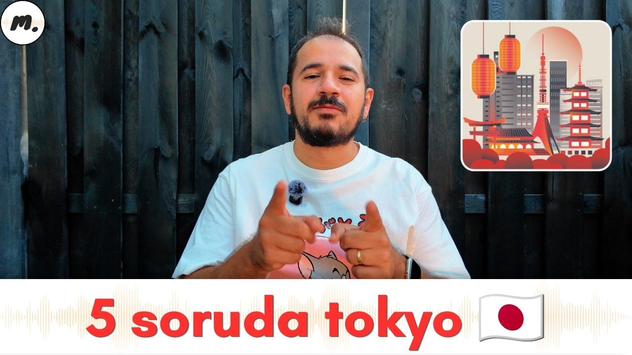 video thumbnail: "5 soruda tokyo" (tokyo in 5 questions)