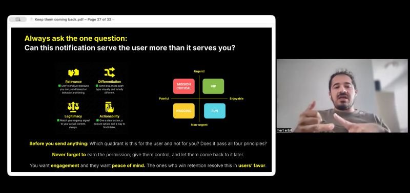 A video call with Mert on the right and a slide asking whether a notification can serve the user more than it serves you, with a two-by-two urgency grid.