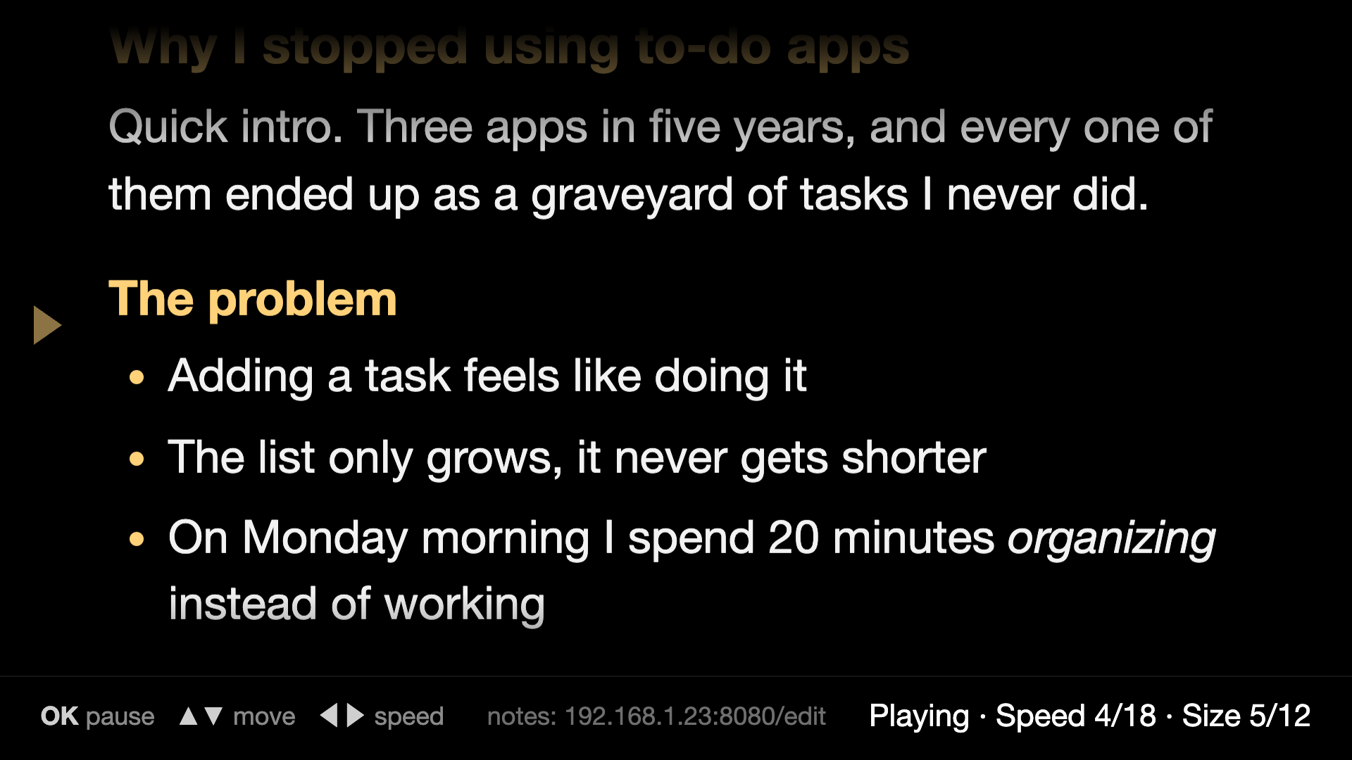 Notes in large white text on a black TV screen, scrolling, with the remote help and the edit address in a bar at the bottom